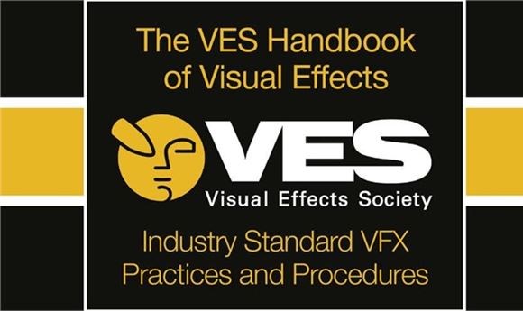 VES Releases Third Edition of Visual Effects Handbook